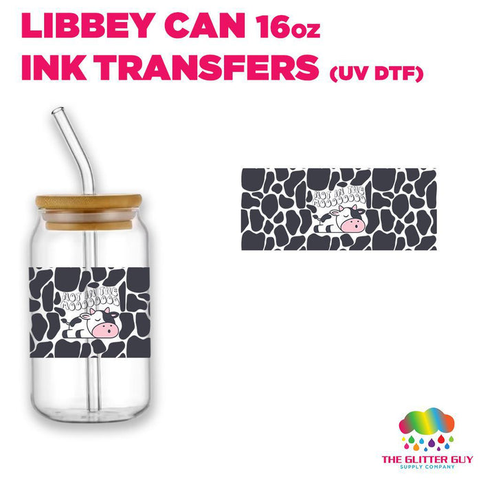 Libbey Can Wrap 16oz -  Ink Transfers | Not In The Mood