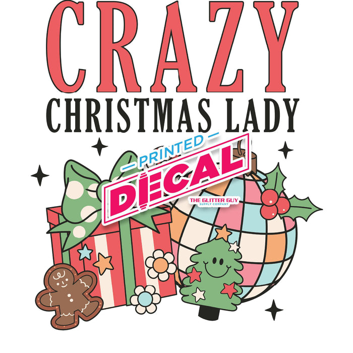 Printed Decal - Crazy Christmas Lady