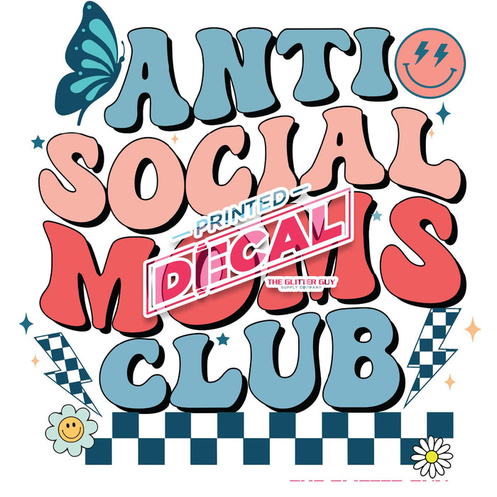 Printed Decal - Anti Social Moms Club Checkered