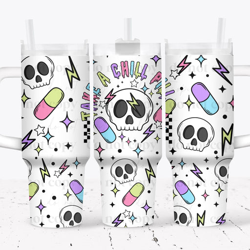 40 oz Tumbler Wrap - UVDTF Ink Transfers - Take A Chill Pill | UVDTF from The Glitter Guy