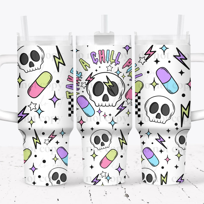 40 oz Tumbler Wrap - UVDTF Ink Transfers - Take A Chill Pill | UVDTF from The Glitter Guy