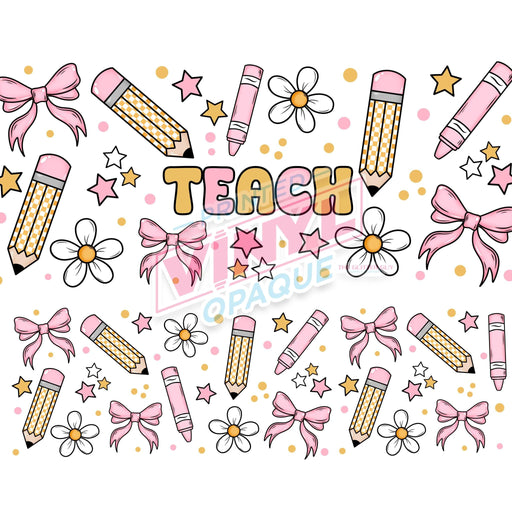 40 oz Tumbler Wrap - UVDTF Ink Transfers - Teach | UVDTF from The Glitter Guy