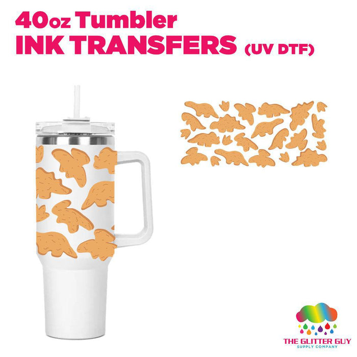 40oz Tumbler Wrap - Ink Transfers - Dino Nugs