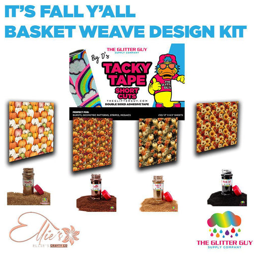 Basket Weave Design Kit - It's Fall Y'all Edition | Bundle from The Glitter Guy
