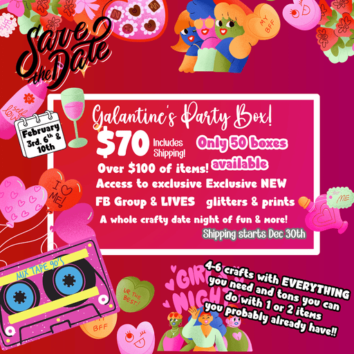 Community Makers Box - Galantine's Day Party - Hosted by Sara Lively | Mystery Box from The Glitter Guy