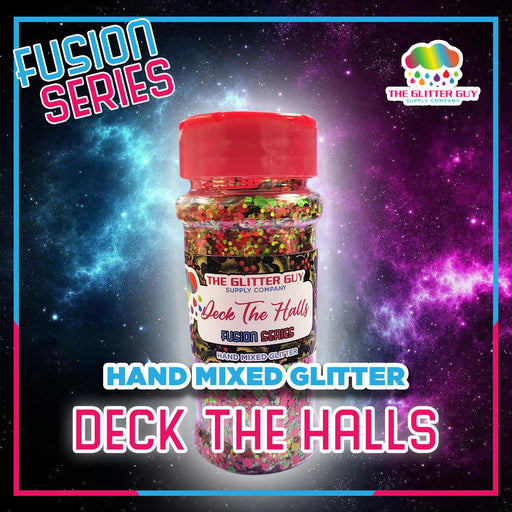 Deck the Halls | Fusion from The Glitter Guy
