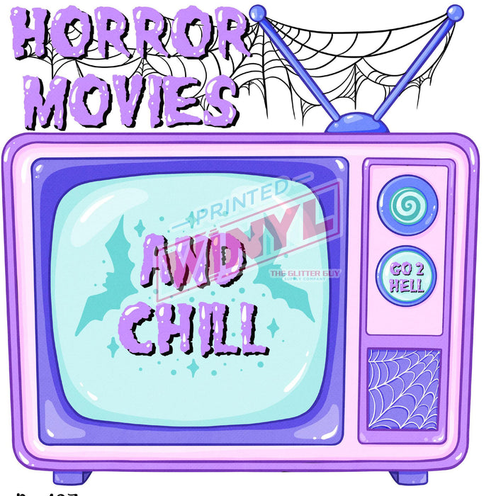 Printed Decal - Horror Movies & Chill