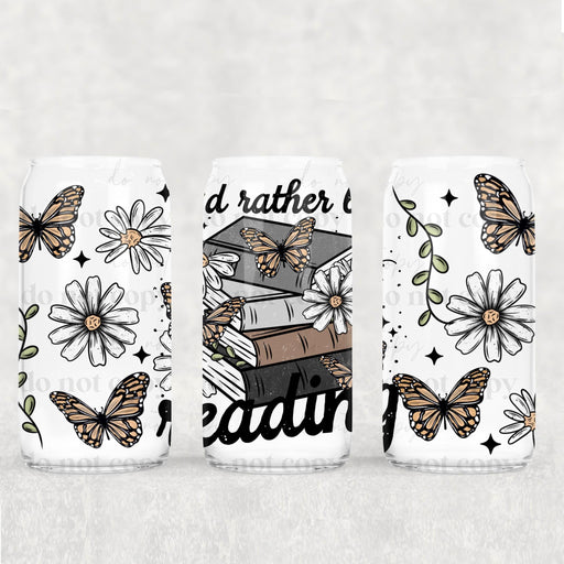 Libbey Can Wrap 16oz - Ink Transfers | I'd Rather Be Reading | from The Glitter Guy