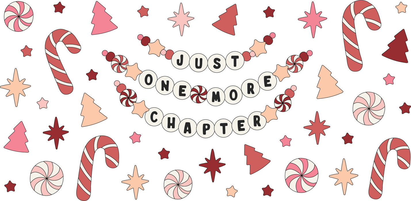 Libbey Can Wrap 16oz - Ink Transfers | Just One More Chapter Christmas | from The Glitter Guy