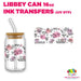 Libbey Can Wrap 16oz - Ink Transfers | Sweary Affirmations | from The Glitter Guy