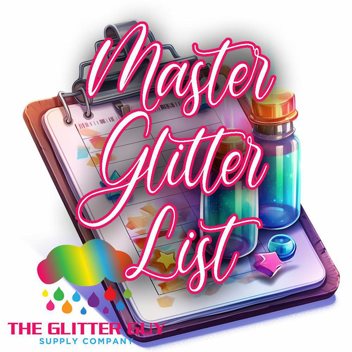 Master Glitter List | from The Glitter Guy