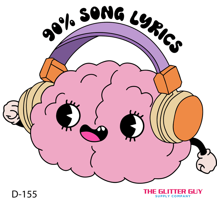 Printed Decal - 90% Song Lyrics | Decals from The Glitter Guy