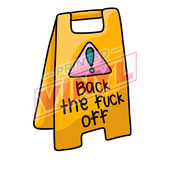 Printed Decal - Back Off | Decals from The Glitter Guy