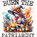 Printed Decal - Burn The Patriarchy | from The Glitter Guy