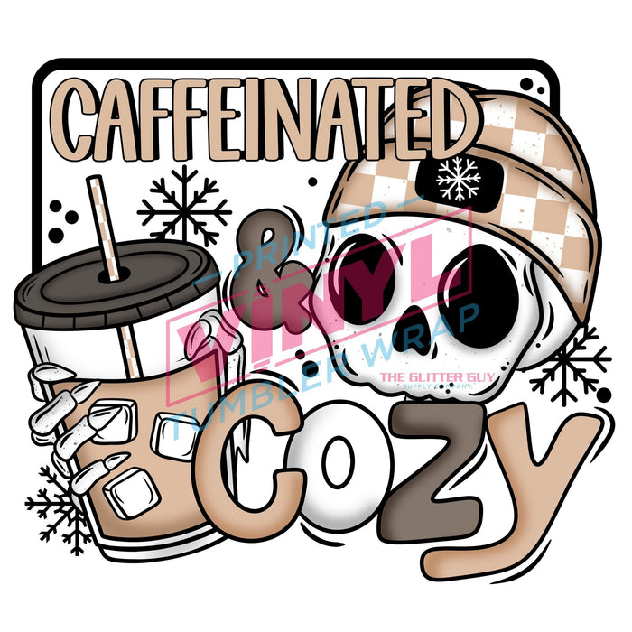 Printed Decal - Caffeinated & Cozy | Decals from The Glitter Guy