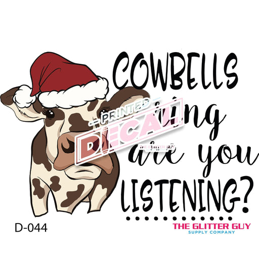 Printed Decal - Cowbells Are Ringing | Decals from The Glitter Guy