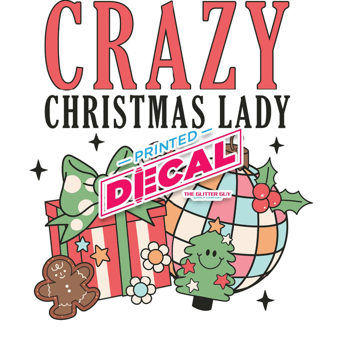 Printed Decal - Crazy Christmas Lady | Decals from The Glitter Guy