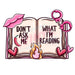 Printed Decal - Don't Ask What I'm Reading | Decals from The Glitter Guy
