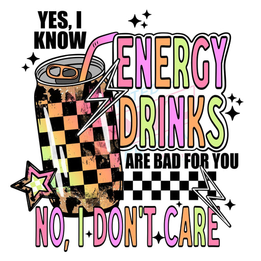 Printed Decal - Energy Drinks Are Bad For You | Decals from The Glitter Guy