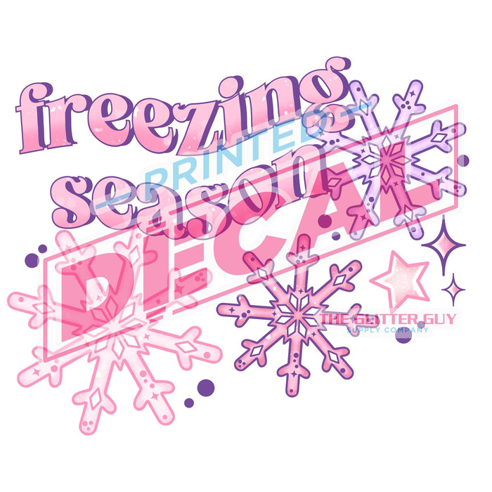 Printed Decal - Freezin Season | Decals from The Glitter Guy