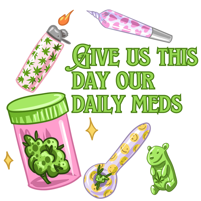 Printed Decal - Give Us This Day Our Meds | Decals from The Glitter Guy