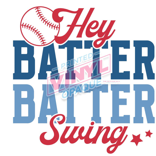 Printed Decal - Hey Batter Batter | from The Glitter Guy