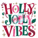 Printed Decal - Holly Jolly Vibes | from The Glitter Guy