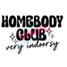 Printed Decal - Homebody Club | Decals from The Glitter Guy