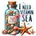 Printed Decal - I Need Vitamin Sea | from The Glitter Guy