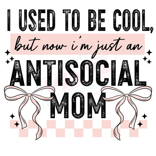Printed Decal - I Used To Be Cool Mom | Decals from The Glitter Guy