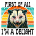 Printed Decal - I'm A Delight | Decals from The Glitter Guy