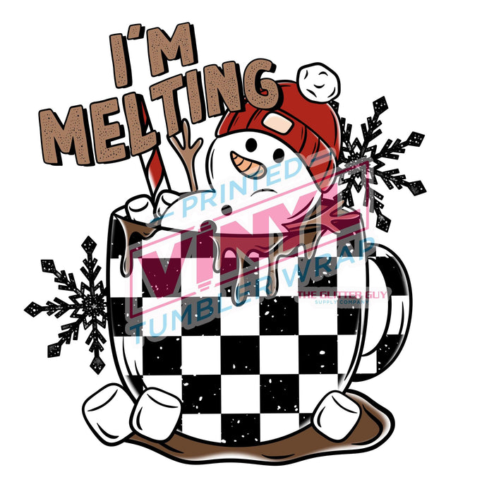 Printed Decal - I'm Melting | Decals from The Glitter Guy