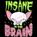 Printed Decal - Insane In The Brain | Decals from The Glitter Guy