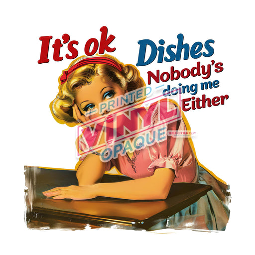 Printed Decal - It's Okay Dishes | Decals from The Glitter Guy