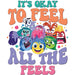 Printed Decal - It's Okay To Feel All The Feels | from The Glitter Guy