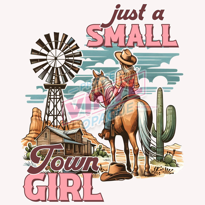 Printed Decal - Just A Small Town Girl | from The Glitter Guy