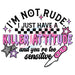 Printed Decal - Killer Attitude | Decals from The Glitter Guy