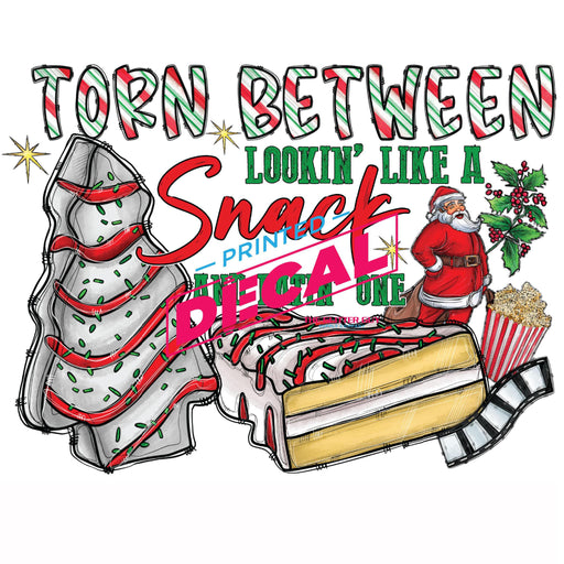 Printed Decal - Lookin Like A Snack Cake | Decals from The Glitter Guy