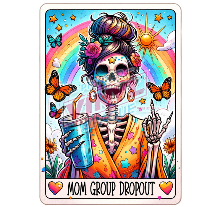 Printed Decal - Mom Group Drop Out Tarot Card | from The Glitter Guy