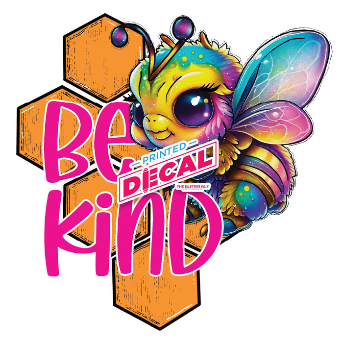 Printed Decal - Neon Bee Kind | Decals from The Glitter Guy