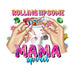 Printed Decal - Rolling Up Mama Spirit | from The Glitter Guy