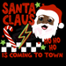 Printed Decal - Santa Is Coming 6345 | Decals from The Glitter Guy