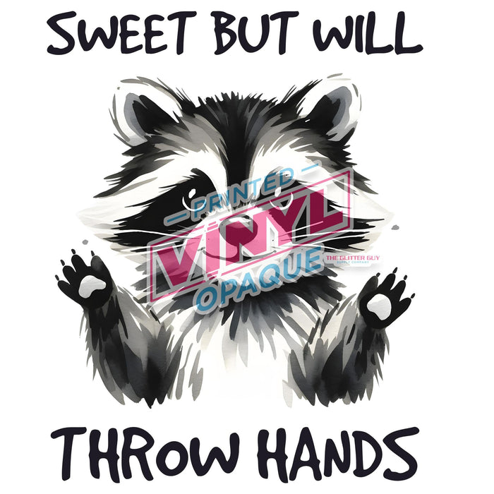 Printed Decal - Sweet But Will Throw Hands | Decals from The Glitter Guy