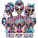 Printed Decal - Tired Mom Squad | from The Glitter Guy
