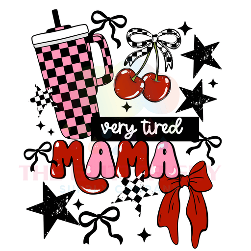 Printed Decal - Very Tired Mama | Decals from The Glitter Guy