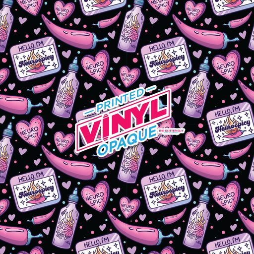 Printed Vinyl - Hello I'm Neurospicy | Printed Vinyl from The Glitter Guy