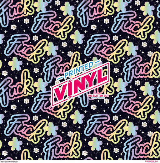 Printed Vinyl - Rainbow Profanity | Printed Vinyl from The Glitter Guy