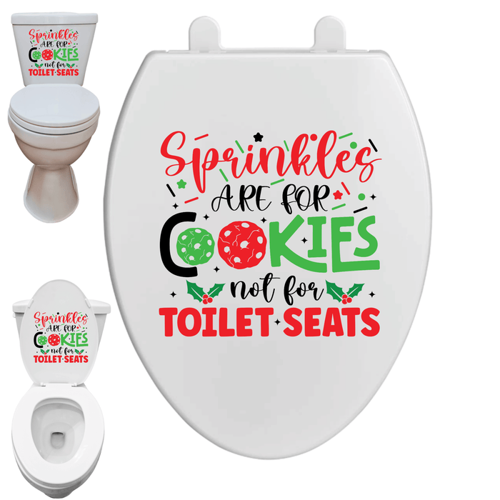 Sprinkles Are For Cookies Funny Toilet Decal – Premium Ink Transfer Bathroom Sticker | from The Glitter Guy