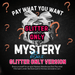 Warehouse Mystery GLITTER Boxes - ONLY ITEM IN CART PLEASE - PURCHASE SEPARATE | from The Glitter Guy