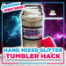 Tumbler Hack - The Glitter Guy